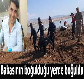 Babasının 16 yıl önce boğulduğu yerde boğuldu