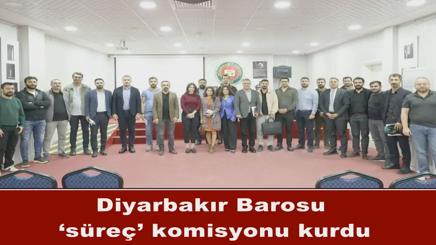 Süreç komisyonu Kuruldu