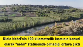 Dicle Nehri'nin 100 kilometrelik kısmının kanuni  olarak 
