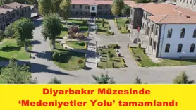 Diyarbakır Müzesinde  ‘Medeniyetler Yolu’ tamamlandı