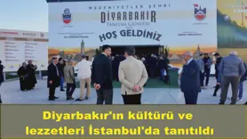 Diyarbakır'ın kültürü ve  lezzetleri İstanbul'da tanıtıldı