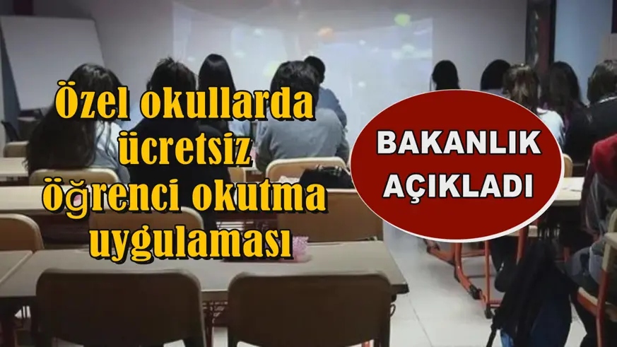 Özel okullarda ücretsiz öğrenci okutma uygulaması