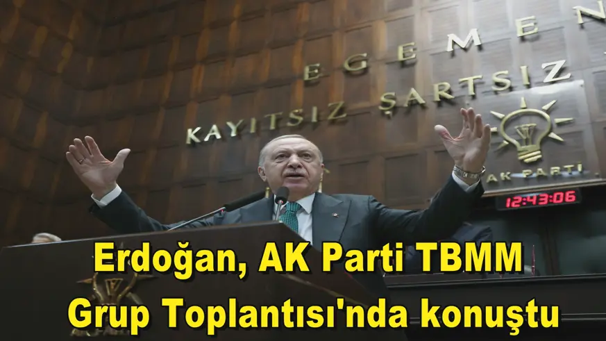 AK Parti TBMM Grup Toplantısı