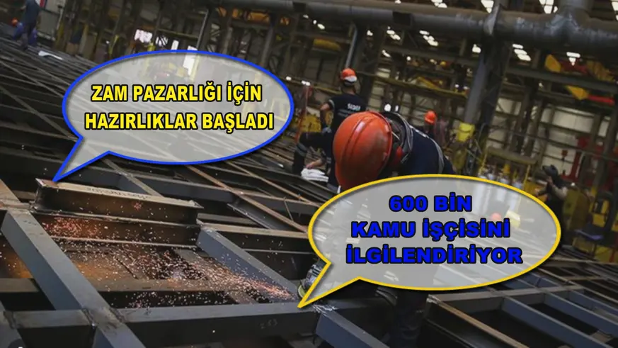 600 bin kamu işçisinin zam pazarlığı için hazırlıklar başladı