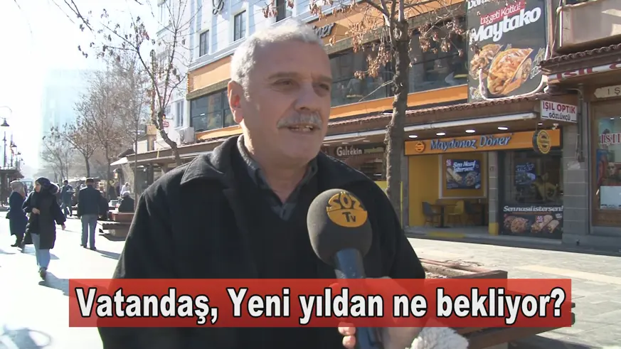 Vatandaş Yeni yıldan ne bekliyor?