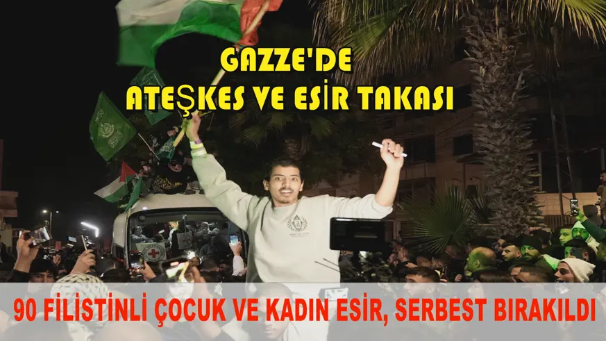 Gazze'de ateşkes ve esir takası