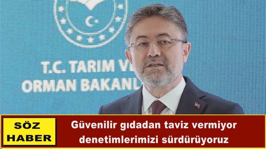 Güvenilir gıdadan taviz vermiyoruz