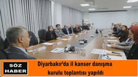 Diyarbakır’da il kanser danışma  kurulu toplantısı yapıldı