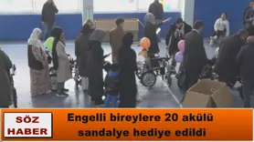 Engelli bireylere 20 akülü  sandalye hediye edildi
