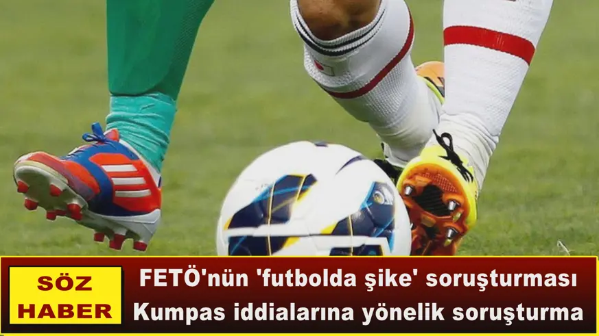 Futbolda şike kumpası soruşturması