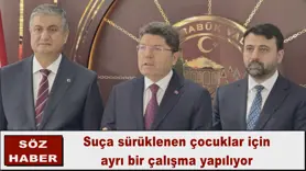 Suça sürüklenen çocuklar için ayrı bir çalışma yapılıyor