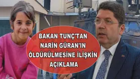 Bakan Tunç'tan Narin Güran'ın öldürülmesine ilişkin açıklama