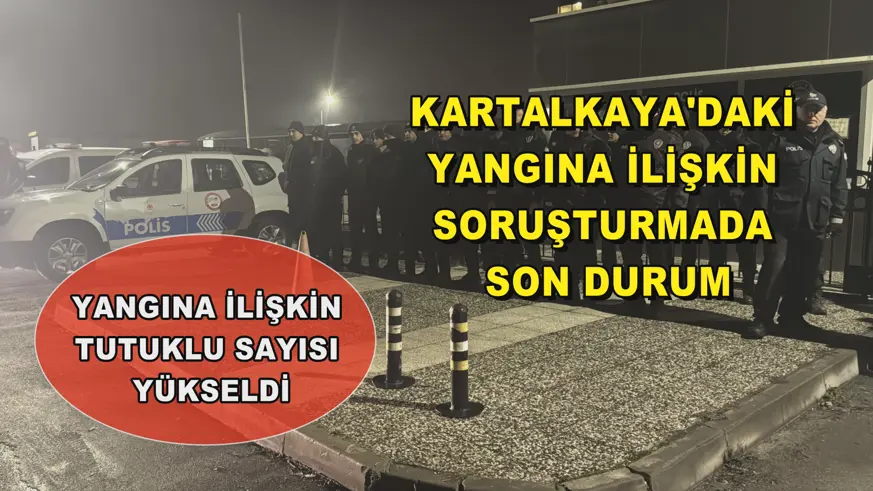 Yangına ilişkin tutuklu sayısı yükseldi