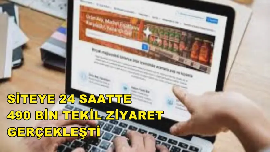 Siteye 24 saatte 490 bin tekil ziyaret gerçekleşti