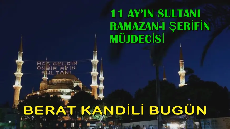 Berat Kandili Bugün