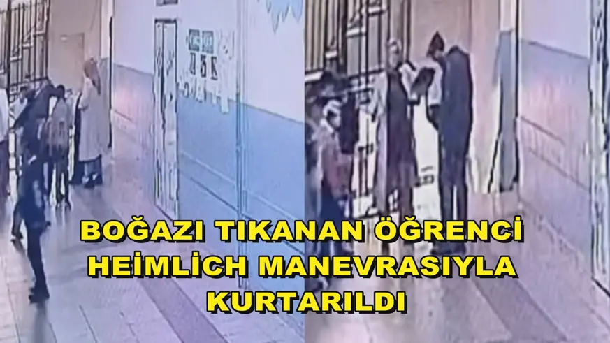 Boğazı tıkanan öğrenci heimlich manevrasıyla kurtarıldı