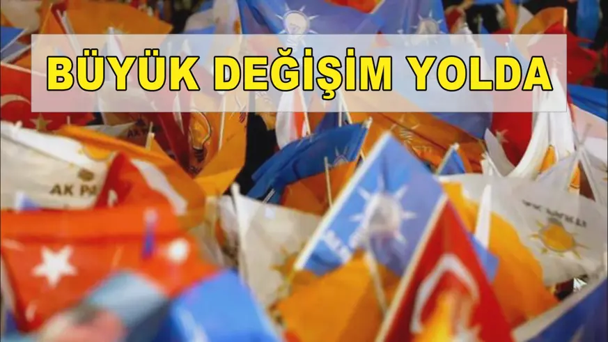 BÜYÜK DEĞİŞİM YOLDA