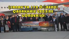 Şırnak'ta 172 öğrenci Çanakkale gezisine gönderildi