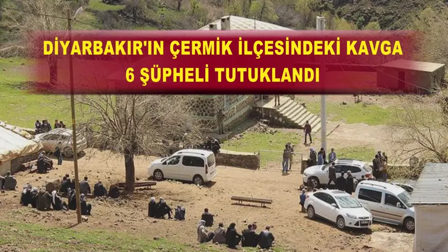 6 şüpheli tutuklandı