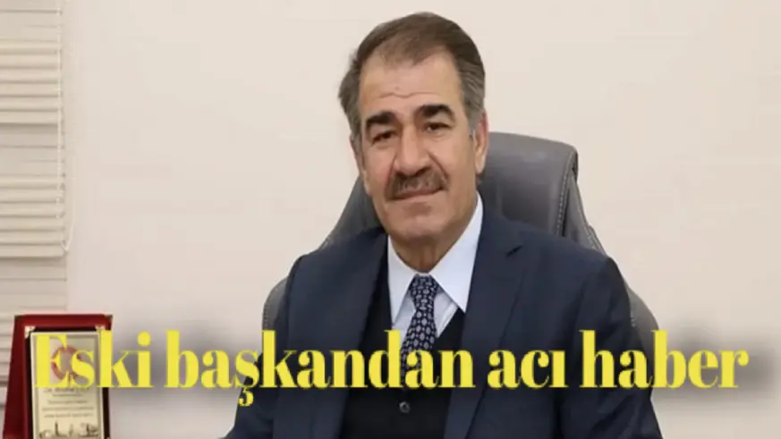 Eski başkandan acı haber 