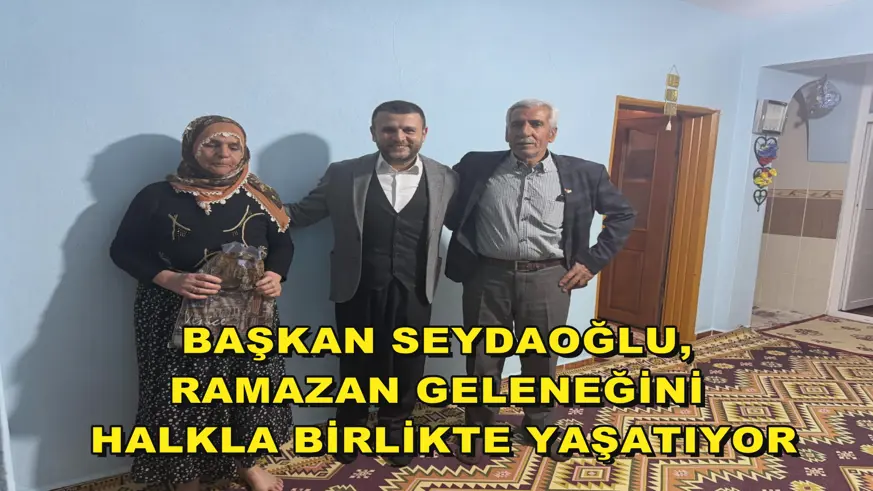 Başkan Seydaoğlu, Ramazan Geleneğini Halkla Birlikte Yaşatıyor