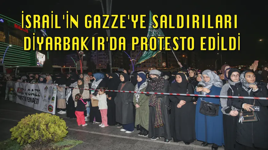 İsrail'in Gazze'ye saldırıları Diyarbakır'da protesto edildi