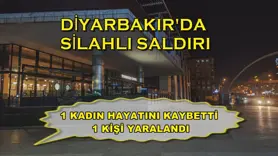 Diyarbakır'da silahlı saldırı