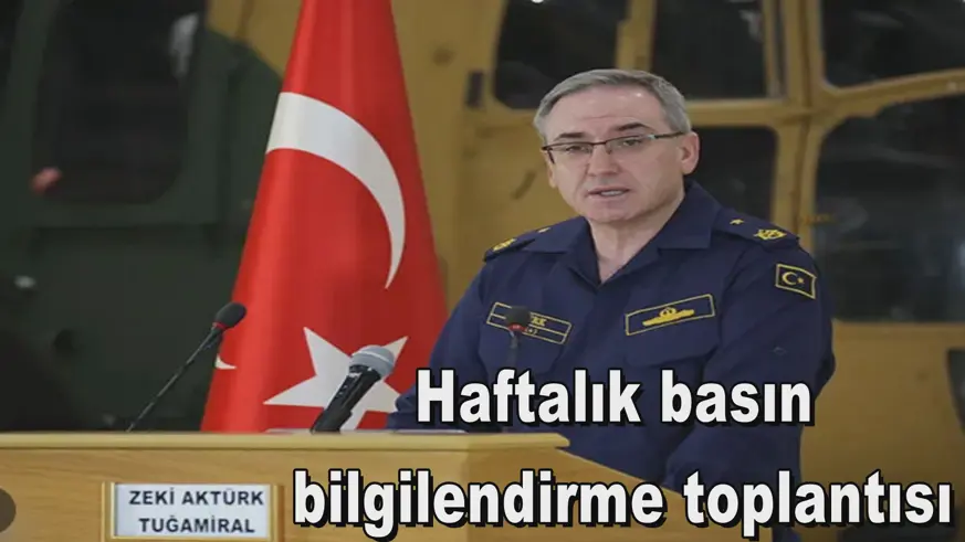Haftalık basın  bilgilendirme toplantısı