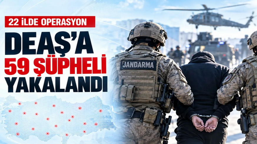 22 ilde düzenlenen operasyonlarda 59 gözaltı