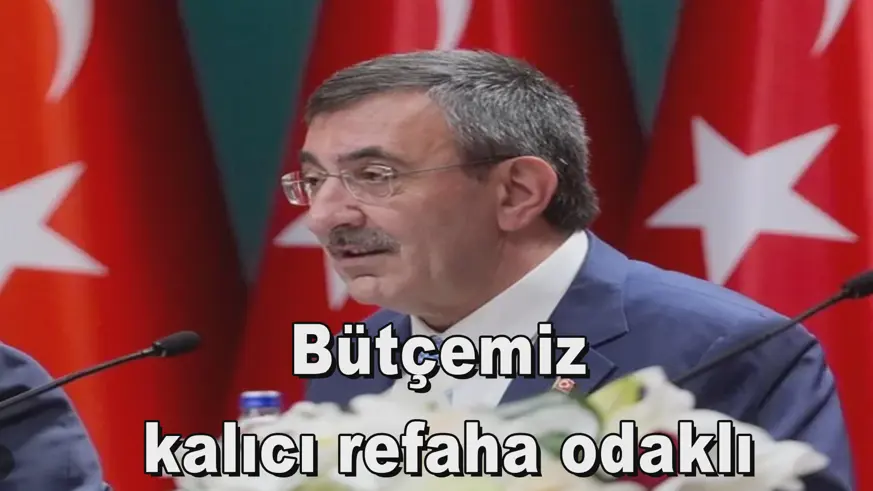 Bütçemiz  kalıcı refaha odaklı