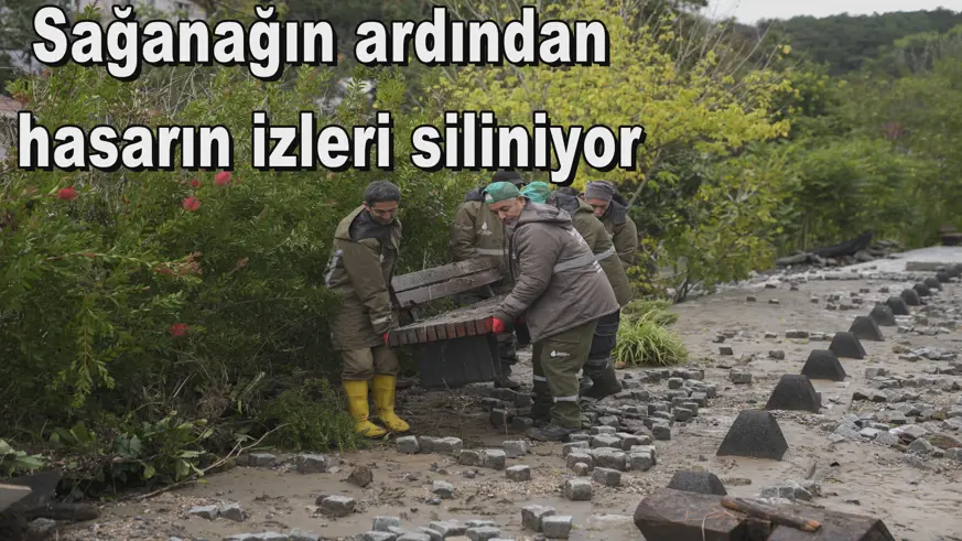 Sağanağın ardından  hasarın izleri siliniyor