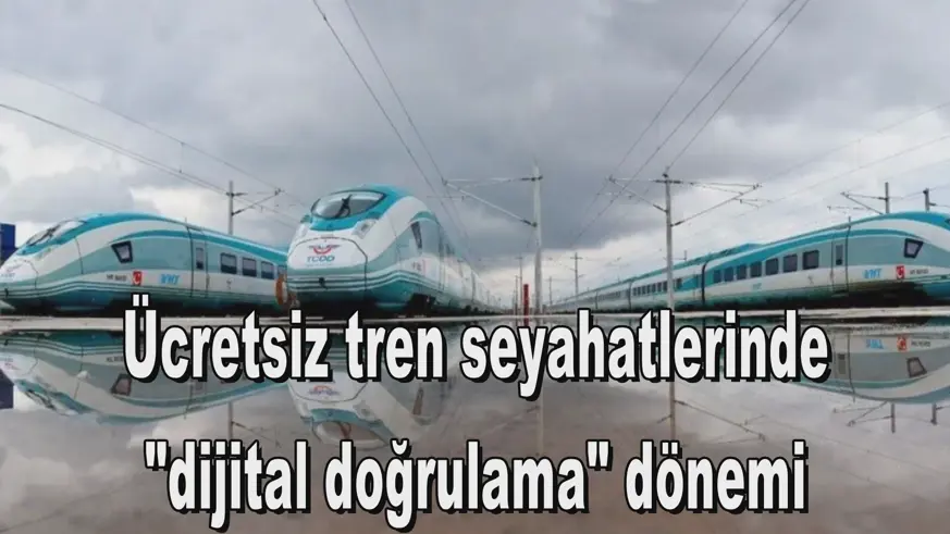 Ücretsiz tren seyahatlerinde  