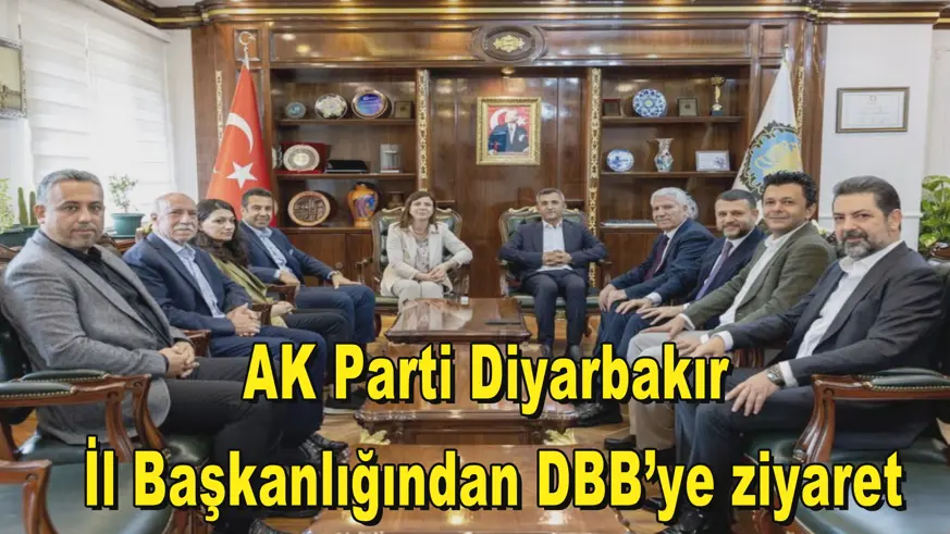 AK Parti Diyarbakır  İl Başkanlığından DBB’ye ziyaret