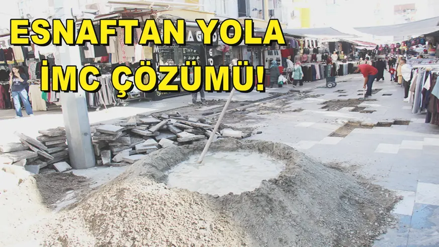 ESNAFTAN YOLA  İMC ÇÖZÜMÜ!
