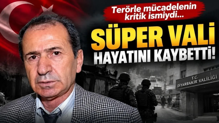 Eski süper vali Erkan vefat etti