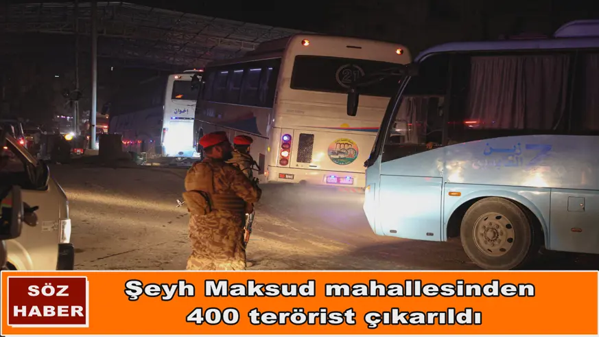 Şeyh Maksud mahallesinden  400 terörist çıkarıldı