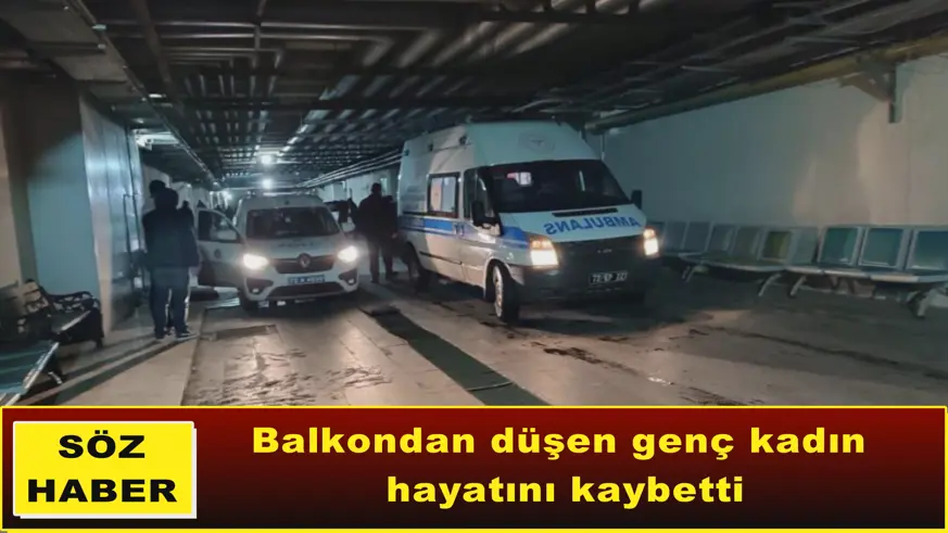 Balkondan düşen genç kadın hayatını kaybetti