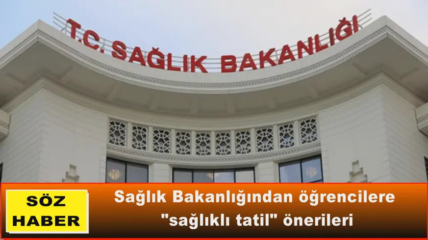 Sağlık Bakanlığından öğrencilere 