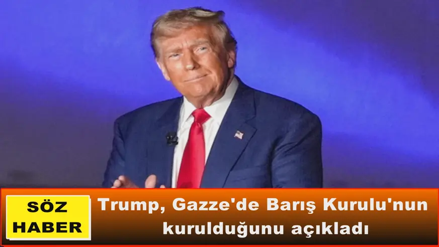Trump, Gazze'de Barış Kurulu'nun  kurulduğunu açıkladı