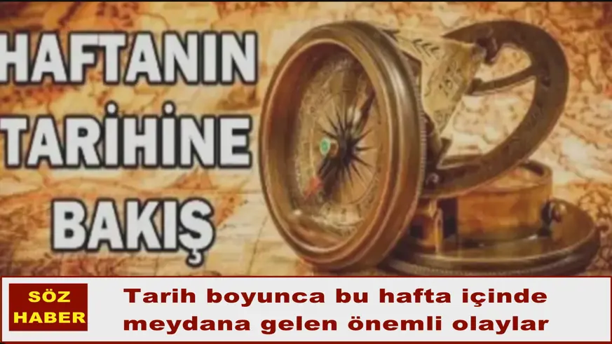 Haftanın tarihine bakış