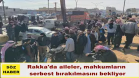 Rakka'da aileler, mahkumların  serbest bırakılmasını bekliyor