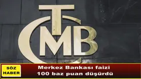 Merkez Bankası faizi 100 baz puan düşürdü