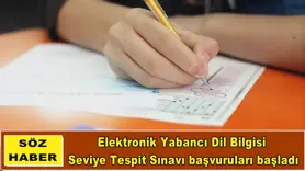Elektronik Yabancı Dil Bilgisi  Seviye Tespit Sınavı başvuruları başladı