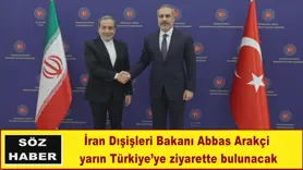 İran Dışişleri Bakanı Arakçi Türkiye’ye geliyor