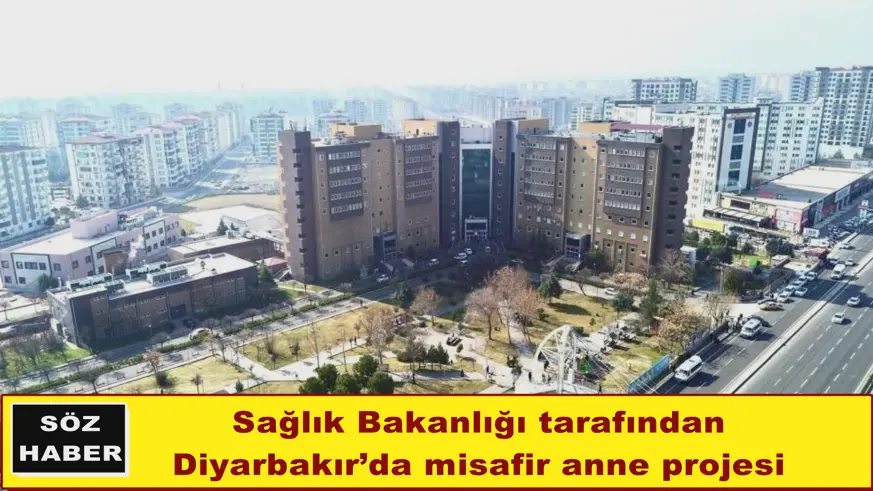Diyarbakır’da misafir anne projesi