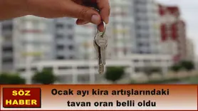 Ocak ayı kira artış tavanı belli oldu