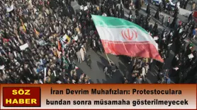 Protestoculara  bundan sonra müsamaha gösterilmeyecek