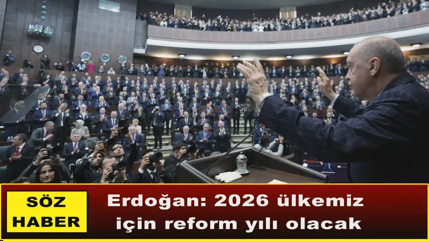 Erdoğan: 2026 ülkemiz  için reform yılı olacak