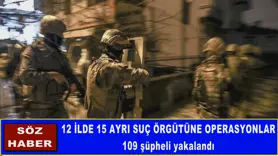 109 şüpheli yakalandı