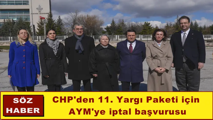 CHP'den 11. Yargı Paketi için AYM'ye iptal başvurusu